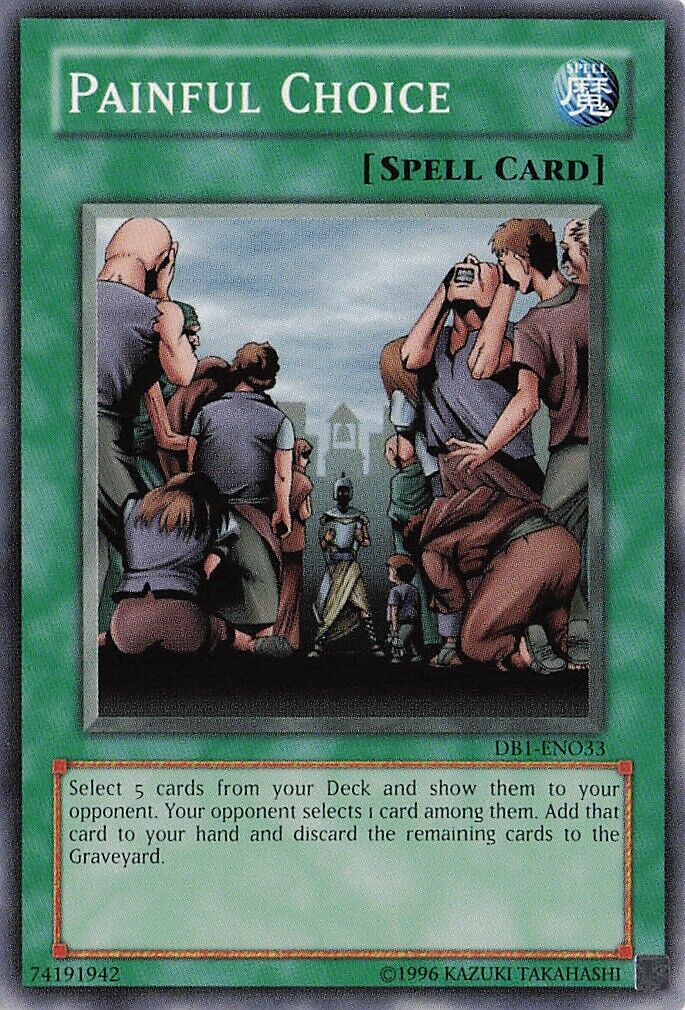 Painful Choice yugioh card
